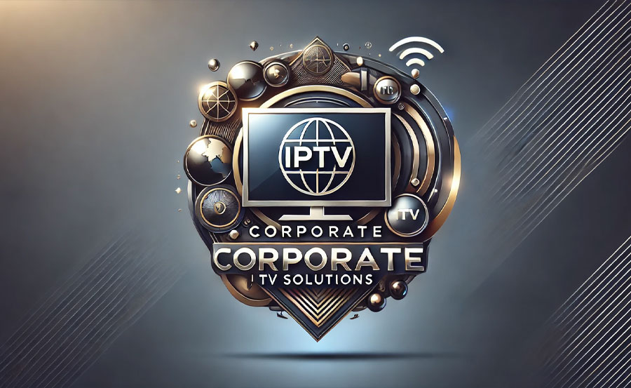 IPTV Solutions for Corporate Training and Communications